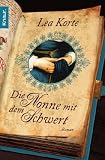 Die Nonne mit dem Schwert - Lea Korte
