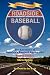 Roadside Baseball: The Locations of America's Baseball Landmarks