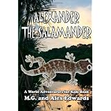Alexander the Salamander: 1di M G Edwards