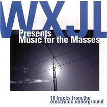Wxjl Presents Music For The Masses