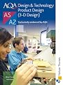AQA Design & Technology: Product Design (3-D Design) AS/A2 (Aqa Design for a Level)