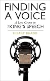 Finding a Voice: A Lent Course on the King's Speech
