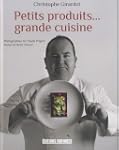PETITS PRODUITS ... GRANDE CUISINE