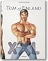 Tom of Finland XXL: Complete Works