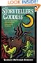 The Storyteller's Goddess: Tales of the Goddess and Her Wisdom from Around the World