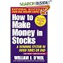 How To Make Money In Stocks: A Winning System in Good Times or Bad, 3rd Edition