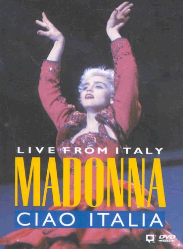 Madonna - Ciao Italia (Live from Italy)