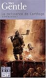 Le Livre de Cendres, Tome 2 : La puissance de Carthage