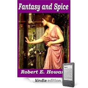 Fantasy and Spicy stories from Robert E. Howard