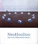 NeoHooDoo: Art for a Forgotten Faith (Menil Collection)