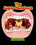 The sugar monsters