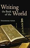 Writing the book of the world