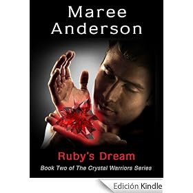 Ruby's Dream (Crystal Warriors)