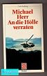 An die H�lle verraten. Dispatches.