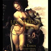 Leonardo's Swans | [Karen Essex]