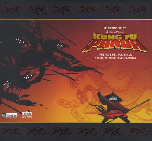 Le Making Of de Kung Fu Panda