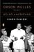 Orson Welles: Volume 2: Hello Americans
