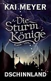 Die Sturmkönige - Dschinnland