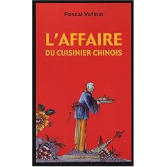 L'affaire du cuisinier chinois