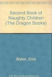 A second book of naughty children