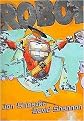 Robot Zot! (Reinforced Hardcover)