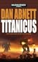 Titanicus (Warhammer 40,000 Novels)