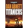 Titanicus (Warhammer 40,000 Novels)