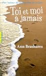 TOI ET MOI � JAMAIS