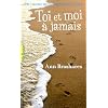 Toi et moi � jamais