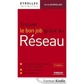 Trouver le bon job gr�ce au r�seau