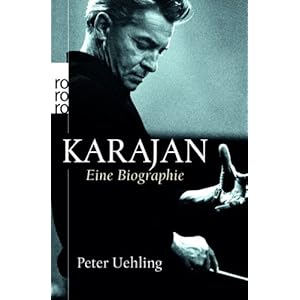 Karajan: Eine Biographie