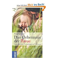 Das Geheimnis der Treue: Paare zwischen Versuchung und Vertrauen