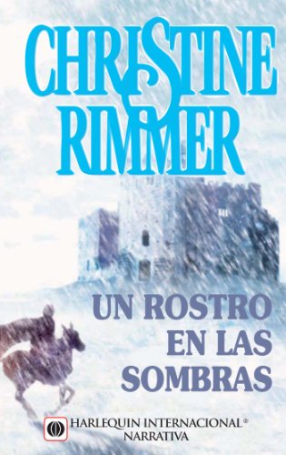Un rostro en las sombras (Harlequin Internacional) (Spanish Edition)