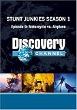 Stunt Junkies Season 1 - Episode 9: Motorcycle vs. Airplane