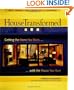 House Transformed