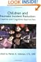 Children and Traumatic Incident Reduction: Creative and Cognitive Approaches (TIR Applications Series)