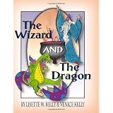 The Wizard and the Dragonby Venice Kelly