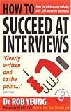How to Succeed at Interviews