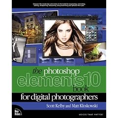 The Photoshop Elements 10 Book for Digital Photographers