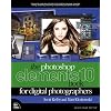 The Photoshop Elements 10 Book for Digital Photographers