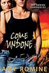 Come Undone (Soul Mate Chronicles)