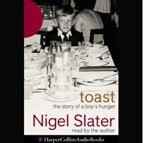 Toast: The Story of a Boy's Hunger (Unabridged)