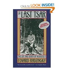 The Last Tsar: The Life and Death of Nicholas II