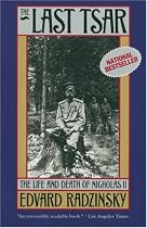 The Last Tsar: The Life and Death of Nicholas II