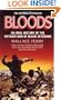 Bloods: Black Veterans of the Vietnam War: An Oral History