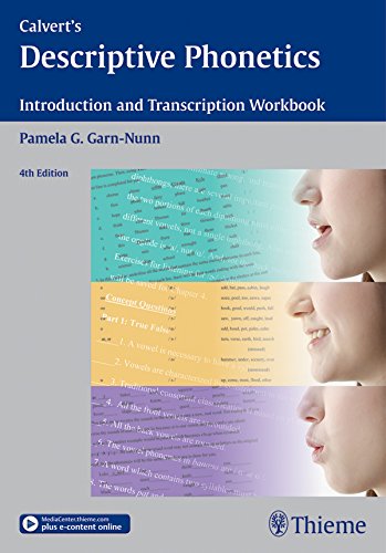 Calvert's Descriptive Phonetics Transcription Workbook