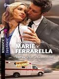 The Doctor's Guardian (Harlequin Romantic Suspense)