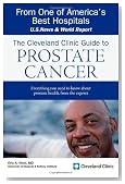 The Cleveland Clinic Guide to Prostate Cancer (Cleveland Clinic Guides)