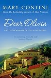 Dear Olivia : an Italian journey of love and courage