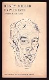 HENRY MILLER EXPATRIATE.